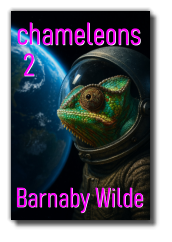 Barnaby Wilde Barnaby Wilde chameleons  2 chameleons  2